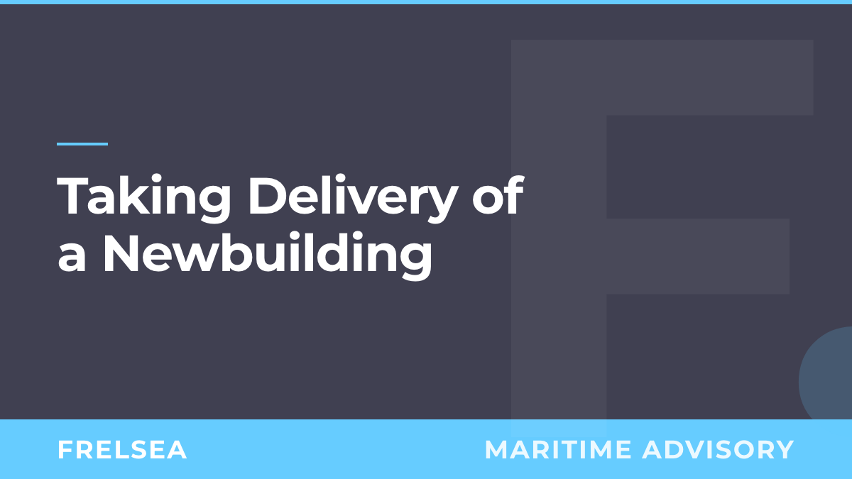 Taking Delivery of a Newbuilding